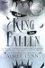 The King has Fallen: Eine Enemies-to-Lovers-Gefallene-Engel-Romantasy (Kingdom of the Krow 1) (German Edition)