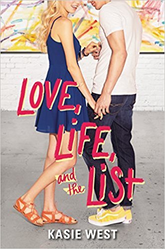 Love, Life, and the List (Love, Life, and the List, #1)