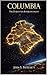 Columbia: The Lost Supercontinent (Earth Under Pressure Series)