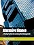 Alternative Finance: A Trading System for Currency Risk Management (Italian Edition)