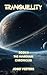 Tranquillity: Book 3 The Markham Chronicles