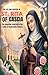 THE LIFE AND PRAYERS OF ST RITA OF CASCIA : The Inspiring Journey Of The Saint of Impossible Causes