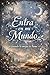 ENTRA EN MI MUNDO (Spanish Edition)