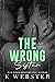 The Wrong Sister by K. Webster