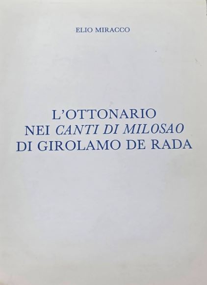 L'ottonario nei Canti di Milosao di Girolamo De Rada (Paperback)