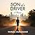 Son of a Driver: : A True Story of Loss, Resilience, and the System I Used to Rebuild My Life From Nothing.