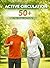 "ACTIVE CIRCULATION 50+": "Reclaim Your Energy and Vitality Naturally",