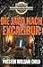 Die Jagd nach Excalibur (Orden der Schwarzen Sonne 23) (German Edition)
