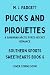 Pucks and Pirouettes: A Sav...