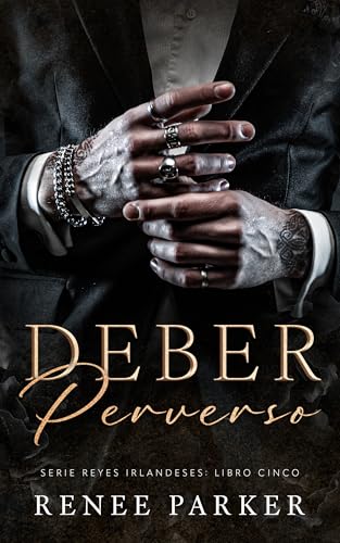 Deber Perverso: Un romance prohibido de mafia con guardaespaldas (Spanish Edition)