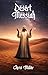 Desert Messiah