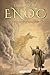 El Libro de Enoc Completo - Edición Ilustrada: El Libro Apócrifo Que Profetiza El Final de Los Tiempos: La Caída de Los Ángeles, Los Gigantes Nefilim ... Edición Completa En Español (Spanish Edition)