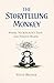 The Storytelling Monkey