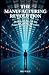 The Manufacturing Revolution: How the Factory of the Future Is Being Built Today