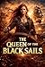 The Queen of The Black Sails