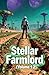 Stellar Farmlord (Volume 12)