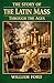 The Story of the Latin Mass Through the Ages