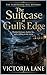 The Suitcase at Gull’s Edge: Washed fortunes, harbor lies, and a killing in the storm (The Alderhaven Hall Mysteries Book 2)
