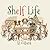 Shelf Life