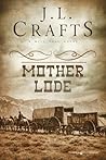 Mother Lode (Will Toal)
