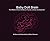 Baby Doll Brain: The Effects of Early Childhood Trauma on Brain Development