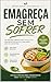 Emagreça Sem Sofrer: Um método simples para perder peso sem dietas restritivas e sem abrir mão da sua rotina (Portuguese Edition)
