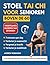 STOEL TAI CHI VOOR SENIOREN BOVEN DE 60: geïllustreerd programma van 28 dagen om je balans te herstellen. Kracht en onafhankelijkheid vanuit uw stoel (Dutch Edition)