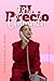 EL PRECIO DE SER LLAMADA (Spanish Edition)
