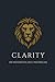 CLARITY: 100 Weisheiten des Universums (German Edition)