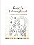 Grace's Coloring Book: A Gentle Coloring Book for Kids Learning Feelings and Differences