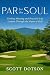 Par for the Soul by Scott Dotson