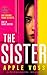 The Sister: The Invited, Book 1 — A Psychological Thriller