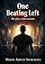 One Beating Left: The Place That Remains