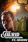 Taurid by P.E. Graham