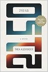 2150 A.D.: A Novel