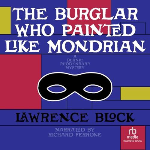 The Burglar Who Painted Like Mondrian