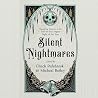 Silent Nightmares...