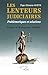Les lenteurs judiciaires: Problématiques et solutions (French Edition)