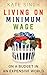 Living On Minimum Wage by Kate Singh