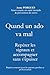 Quand un ado va mal: Repérer les signaux et accompagner sans s’épuiser (French Edition)