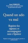 Quand un ado va mal: Repérer les signaux et accompagner sans s’épuiser (French Edition)