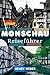 MONSCHAU REISEFÜHRER 2026: Entdecke die Fachwerkhäuser, die Burg Monschau, das Rote Haus und den berühmten Weihnachtsmarkt in der Eifel (German Edition)