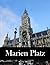 Marienplatz: A Perfect Coffee Table Picture Book - Travel and Tourism lover s Gift