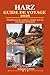 HARZ GUIDE DE VOYAGE 2026: Planificateur de vacances complet avec les principales attractions, escapades nature, itinéraires de randonnée, points ... voyage et conseils pratiques (French Edition)