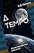 Δ TEMPO: Alcune anomalie non sono errori (Italian Edition)