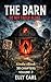 The Barn do not enter Alone : Volume 2