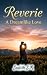 Reverie: A Dreamlike Love