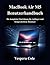 MacBook Air M5 Benutzerhandbuch: Die komplette Einrichtung für Anfänger und fortgeschrittene Benutzer (German Edition)