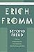 Beyond Freud: From Individual to Social Psychoanalysis