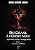 Du Graal à l'Ordre noir: Mysticisme, mythe et idéologie nazie (French Edition)